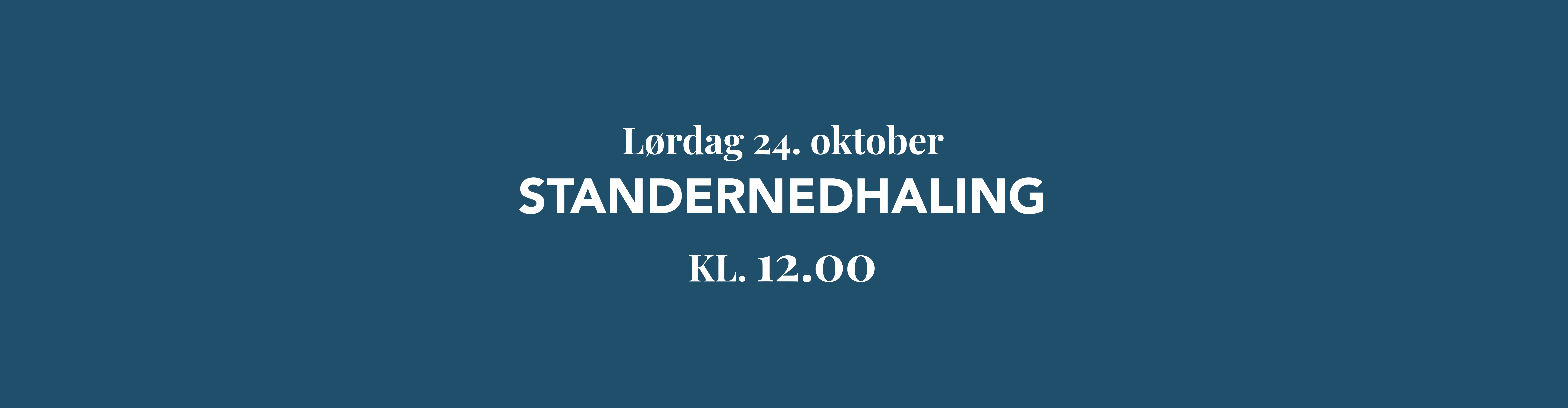 Standernedhaling 24. oktober